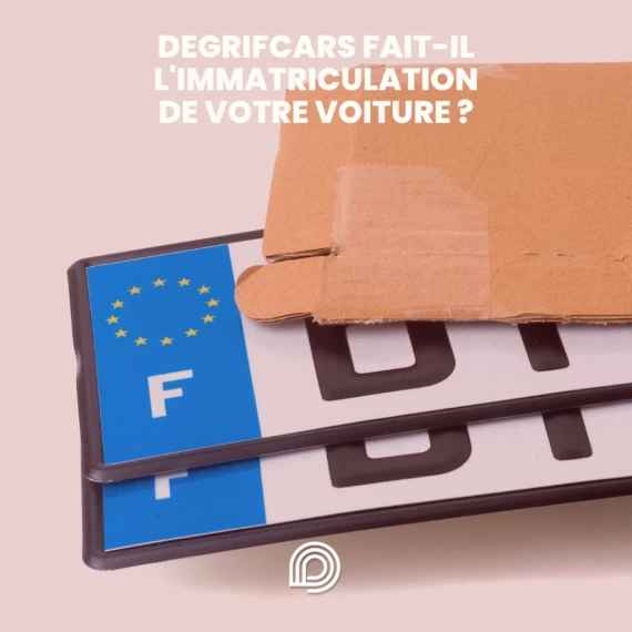 Degrifcars prend en charge l'immatriculation et les démarches de carte grise d'un véhicule neuf