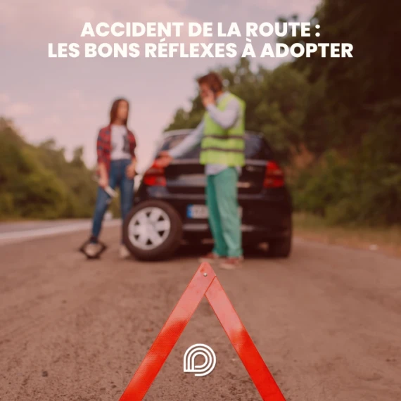 Accident de la route : les bons réflexes et démarches à suivre