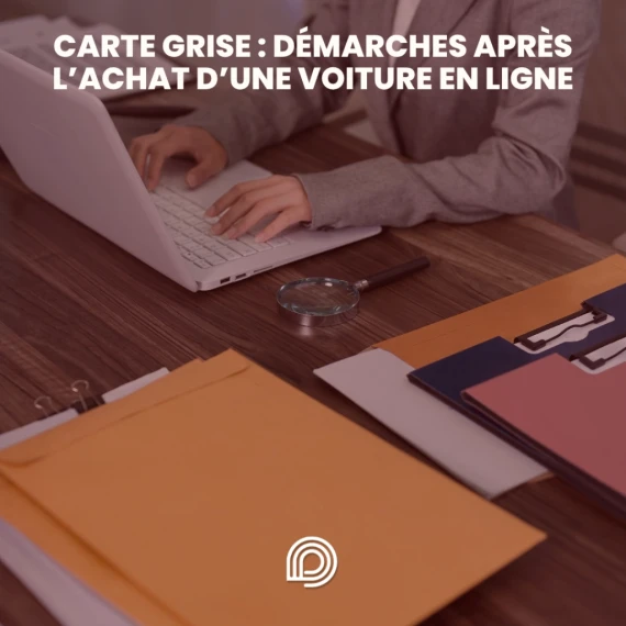 Démarches carte grise après achat d’un véhicule d’occasion